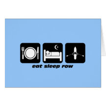 eat sleep row card