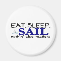 Eat Sleep Sail Refrigerator Magnets