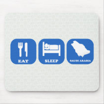 Eat Sleep Saudi Arabia Mouse Pads
