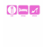 eat sleep shoes pink t-shirts