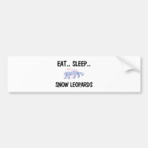 Eat Sleep SNOW LEOPARDS Bumper Stickers