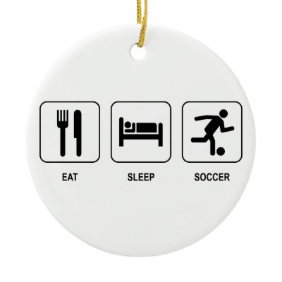 Eat Sleep Soccer