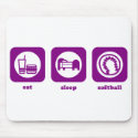 Eat. Sleep. Softball. Mousepad