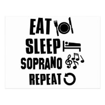 Eat Sleep Soprano Postcard