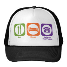 Eat Sleep Talk on the Phone Trucker Hats