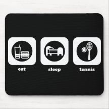 Eat. Sleep. Tennis. Mousepad