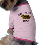 Eat Sleep TOADS pet clothing