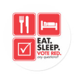Eat Sleep Vote Red stickers