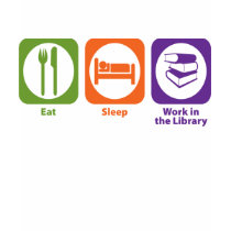 Eat Sleep Work in the Library Shirt