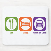 Eat Sleep Work on Cars Mouse Mat