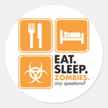 Eat Sleep Zombies - Orange Sticker