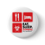 Eat Sleep Zombies - Red buttons