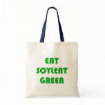 Eat Soylent Green bags
