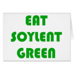Eat Soylent Green cards