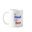 Eat Steak Drink Beer mugs
