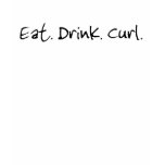 EatDrinkCurl t-shirts