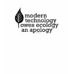 Ecology / Technology Quote t-shirts