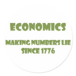 Economics: making numbers lie since 1776 stickers