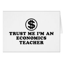 Economics Teacher Greeting Cards