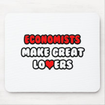 Economists Make Great Lovers Mouse Mat