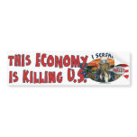 Economy is Killing U.S. bumper stickers
