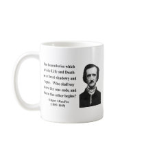 Edgar Allen Poe Quote 10b Coffee Mug