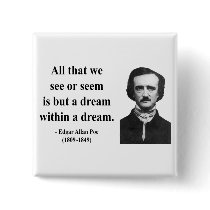 Edgar Allen Poe Quote 1b Pin
