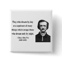 Edgar Allen Poe Quote 3b Button