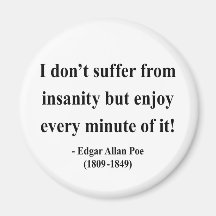 Edgar Allen Poe Quote 6a Refrigerator Magnet