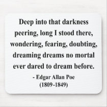 Edgar Allen Poe Quote 8a Mouse Pad