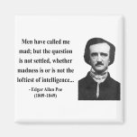 Edgar Allen Poe Quote 9b Refrigerator Magnet