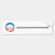 EEEEEEWWWWWWWWWWW! BUMPER STICKERS