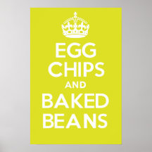 EGG CHIPS and BAKED BEANS Print