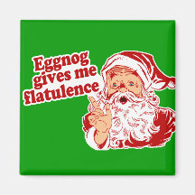 Eggnog Gives Santa Flatulence Refrigerator Magnets
