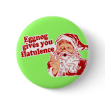 Eggnog Gives You Flatulence Button