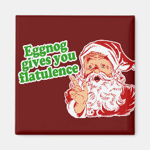 Eggnog Makes Santa Fart Fridge Magnets