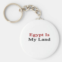 Egypt Is My Land keychains