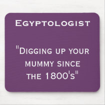 Egyptologist mousemat
