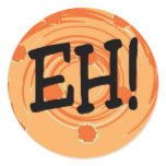 Eh! saying ( in Hawaii it's like saying "hey you") stickers
