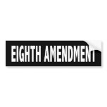 Eighth Amendment Bumper Sticker bumper stickers