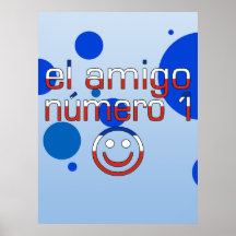 El Amigo Número 1 in Chilean Flag Colours for Boys Poster