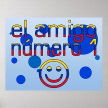 El Amigo Número 1 in Venezuelan Flag Colours 4 Boy Posters