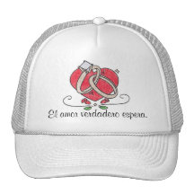 El amor verdadero espera. trucker hat