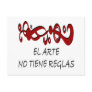 El Arte No Tiene Reglas Post Card