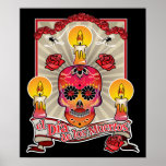 El Dia De Los Muertos - Day of the Dead posters