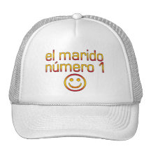 El Marido Número 1 - Number 1 Husband in Spanish Hat
