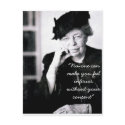 Eleanor Roosevelt - No-one can make you feel... postcards