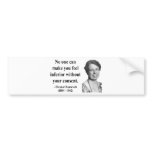 Eleanor Roosevelt Quote 1b bumper stickers