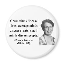Eleanor Roosevelt Quote 5b Fridge Magnets