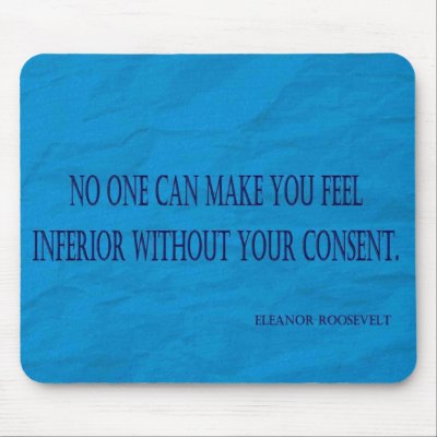 Eleanor Roosevelt Quote Mouse Pad by ramey7